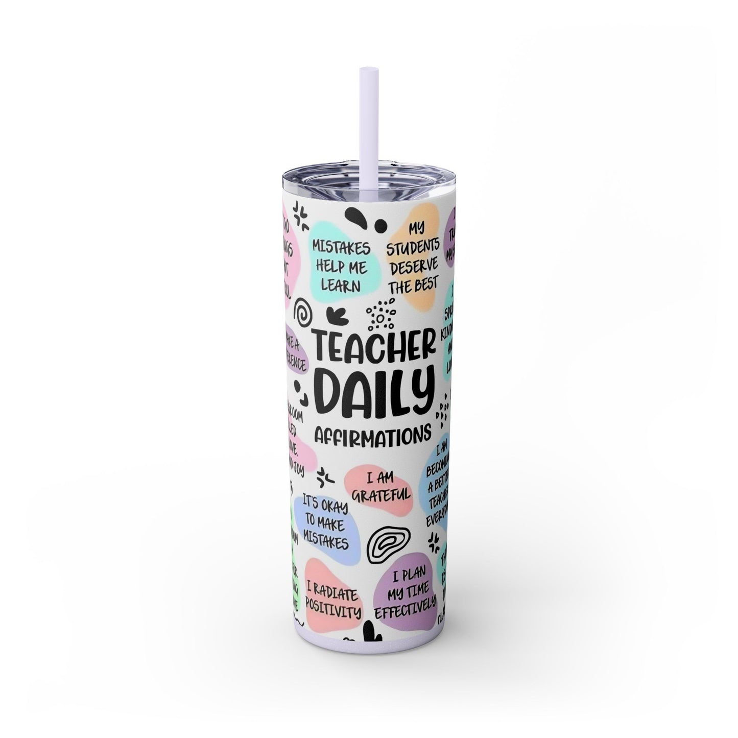 Daily Affirmations Teacher Tumbler - Motivational Gift for Teachers - Sippincity