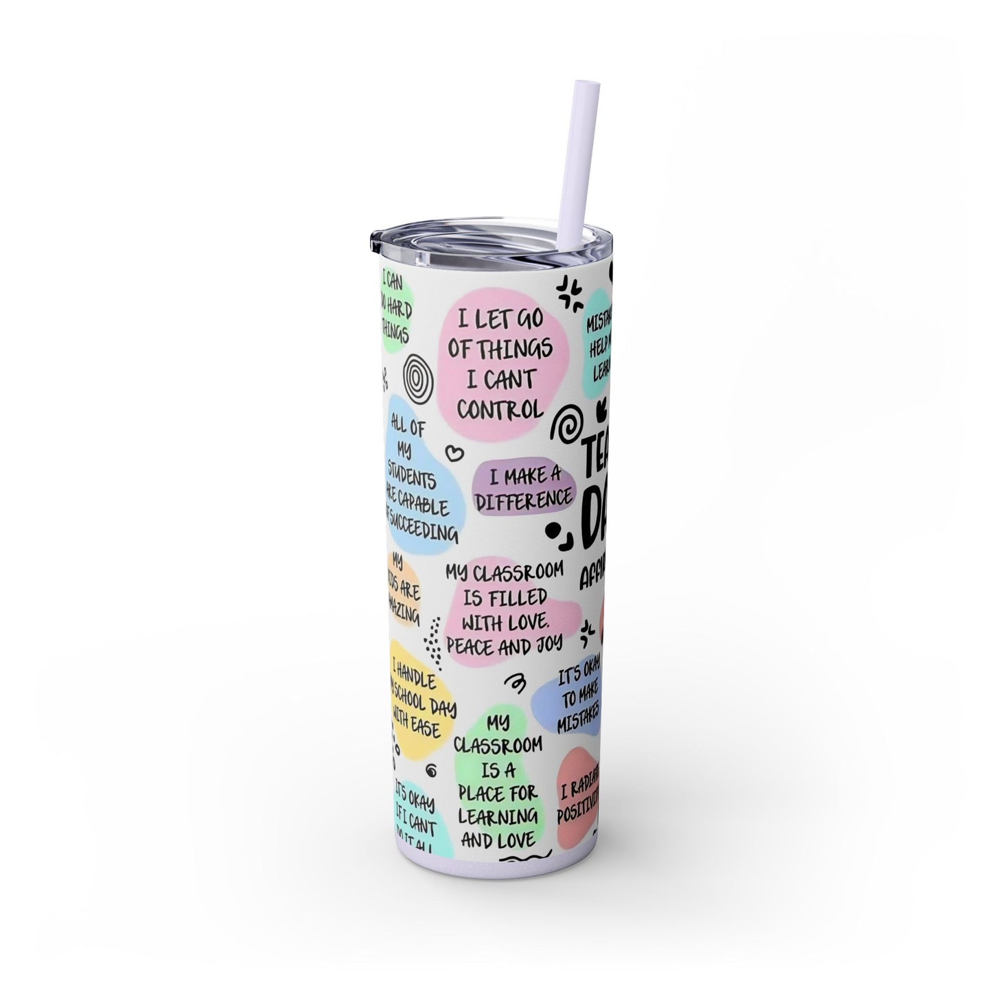 Daily Affirmations Teacher Tumbler - Motivational Gift for Teachers - Sippincity