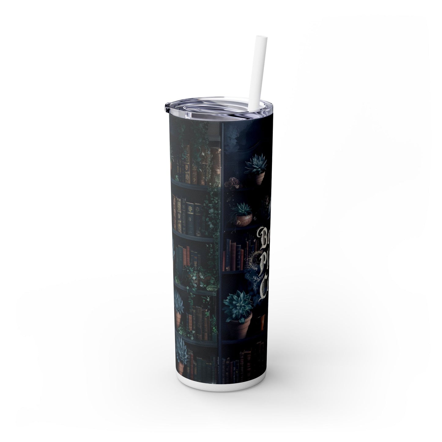 Books Plants Coffee 20oz Skinny Tumbler with Straw - Sippincity