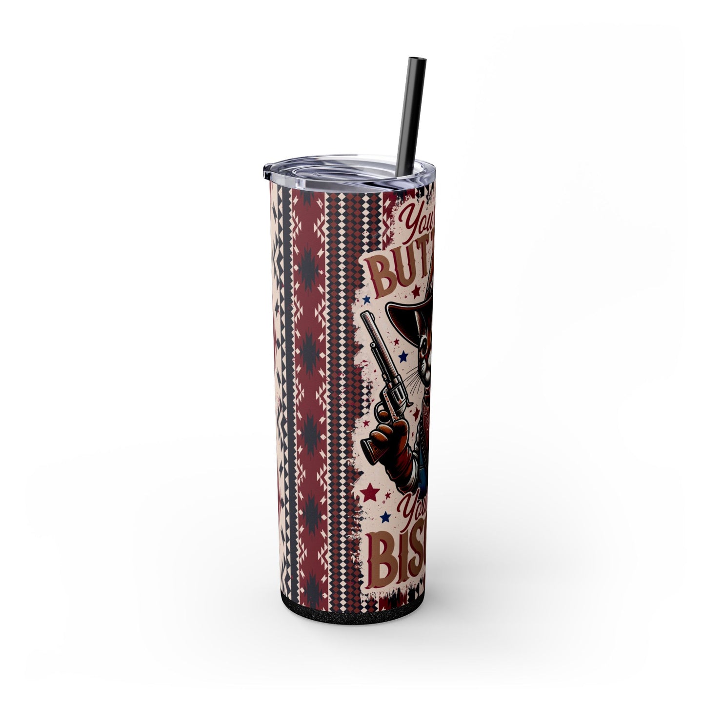 Buttered Your Last Biscuit Cat Tumbler – 20 oz Funny Southern Cat Design, Sassy Cat Lover Gift - Sippincity