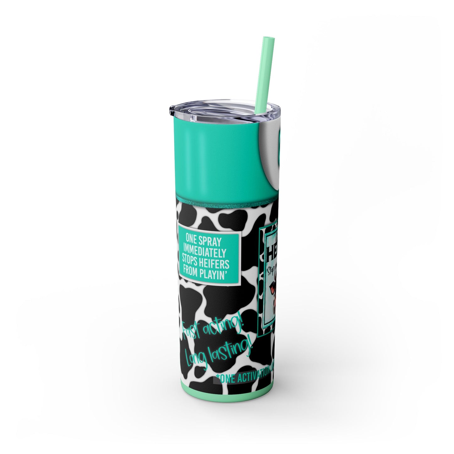 Listen Heifer 20 oz Skinny Tumbler – Funny Cow Print Cup, Sassy Farm Gift, Western Country Drinkware - Sippincity