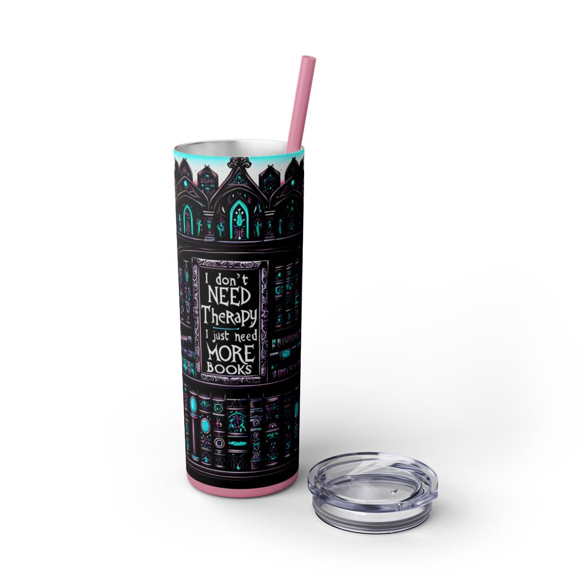 Reading Lover Tumbler - I Don’t Need More Therapy, I Just Need Books - Bookish Gift Idea - Sippincity