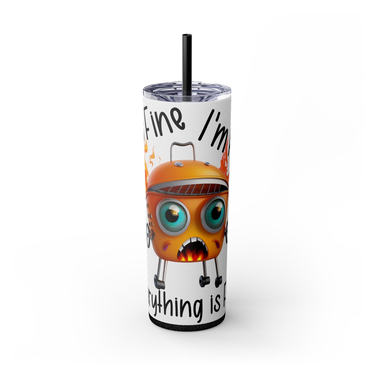 Funny Anxiety 20 oz Tumbler - Fire Grill It's Fine Everything is Fine Mug - Sippincity