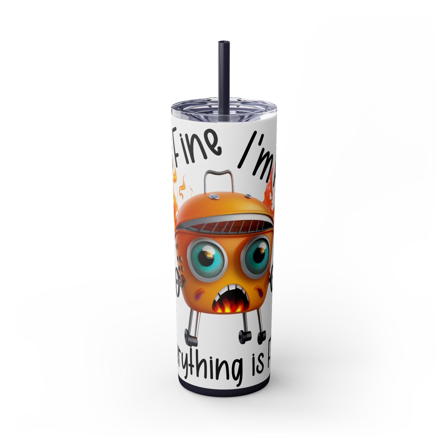 Funny Anxiety 20 oz Tumbler - Fire Grill It's Fine Everything is Fine Mug - Sippincity