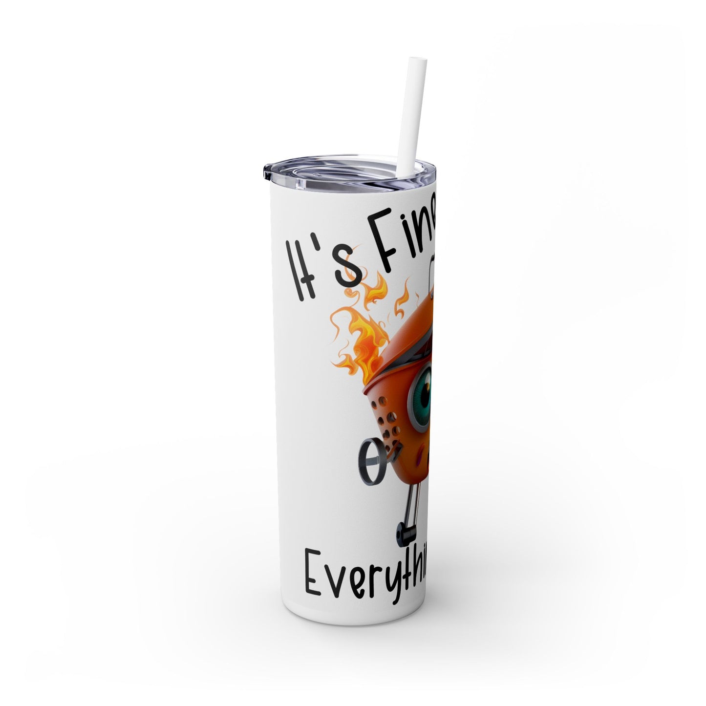 Funny Anxiety 20 oz Tumbler - Fire Grill It's Fine Everything is Fine Mug - Sippincity