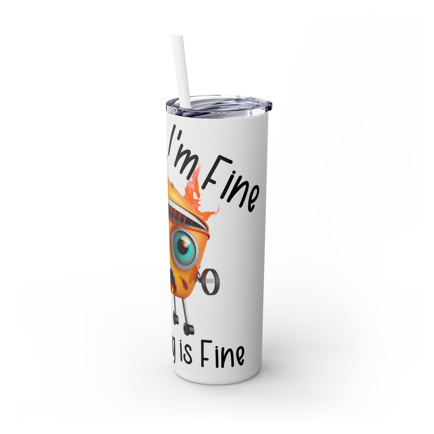 Funny Anxiety 20 oz Tumbler - Fire Grill It's Fine Everything is Fine Mug - Sippincity