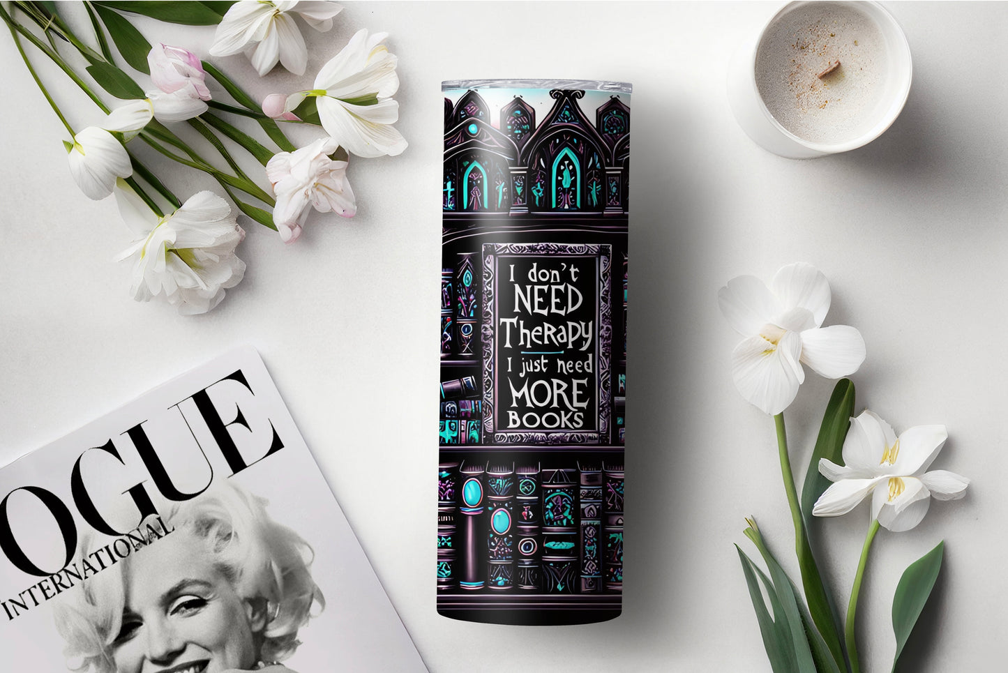 Reading Lover Tumbler - I Don’t Need More Therapy, I Just Need Books - Bookish Gift Idea - Sippincity