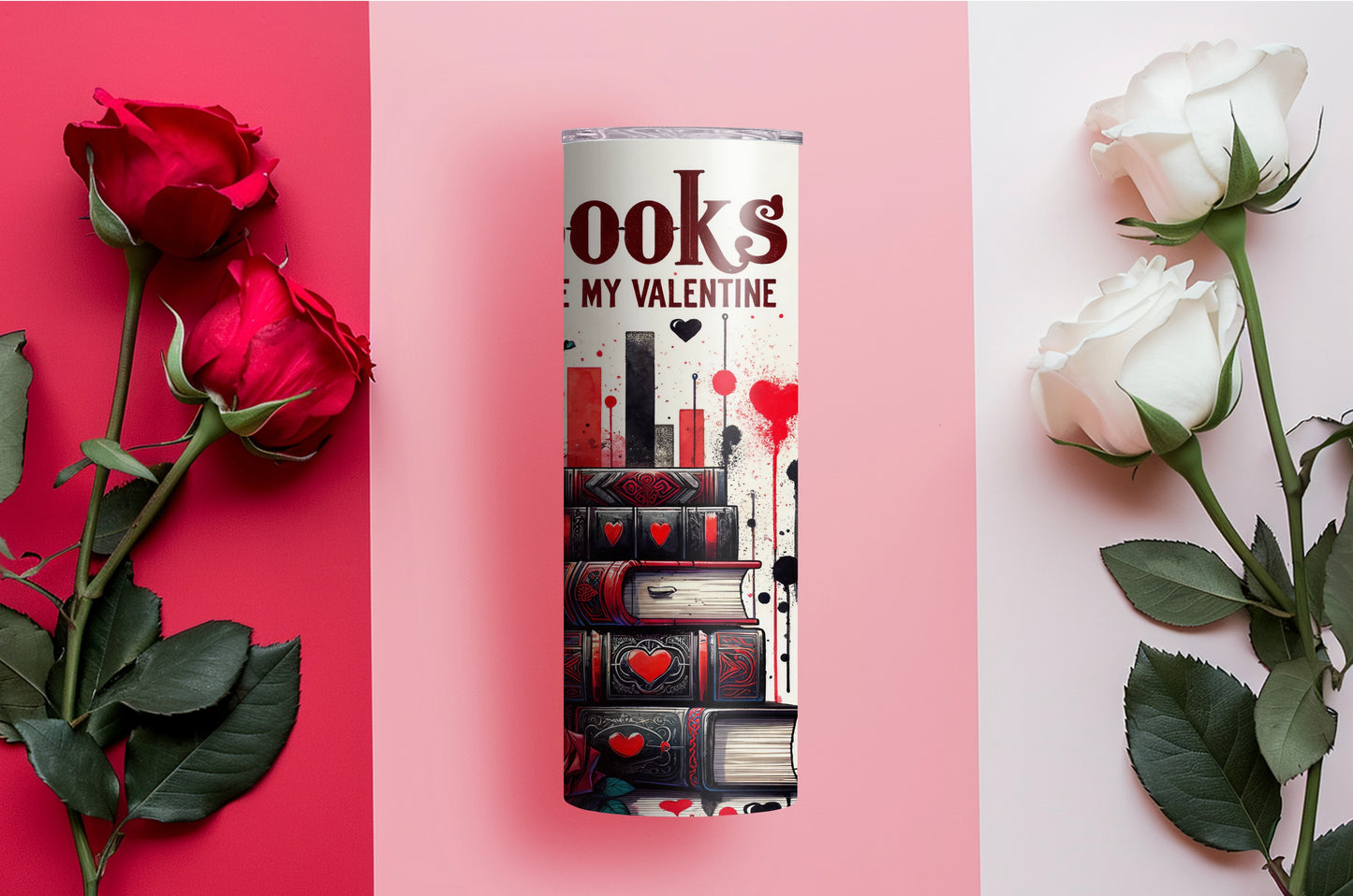 Romantic Book-Themed 20 oz Tumbler – Books Are My Valentine - Sippincity