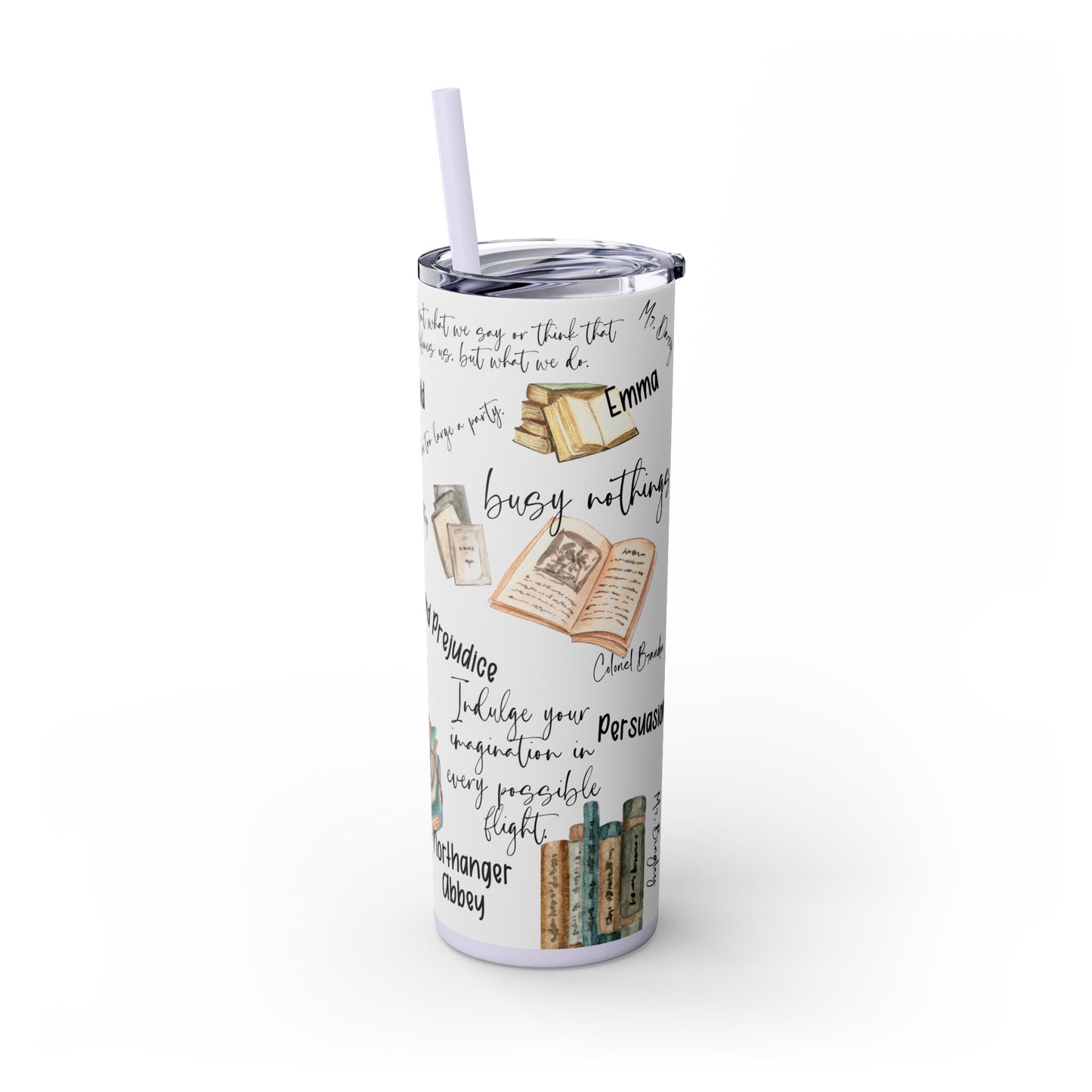 Literary Jane Austen 20 oz Skinny Tumbler with Famous Quotes - Sippincity