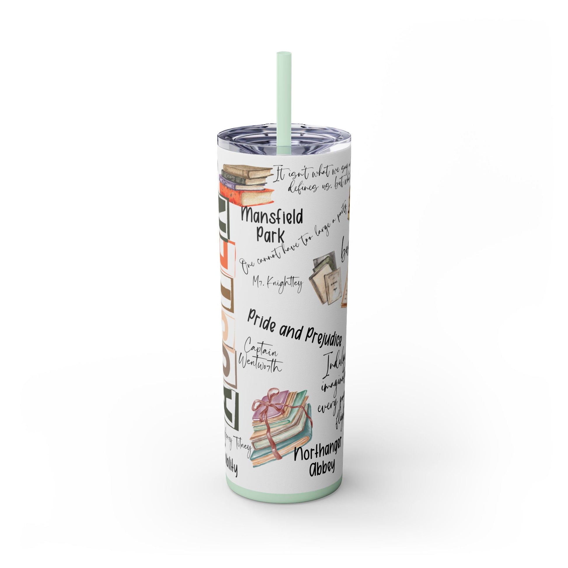 Literary Jane Austen 20 oz Skinny Tumbler with Famous Quotes - Sippincity