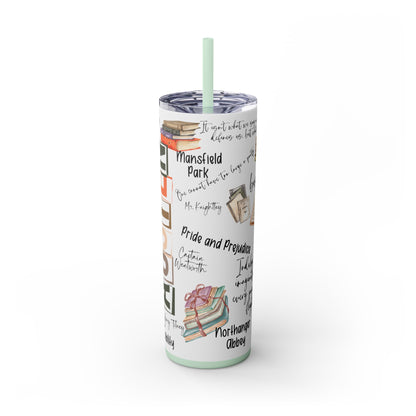 Literary Jane Austen 20 oz Skinny Tumbler with Famous Quotes - Sippincity