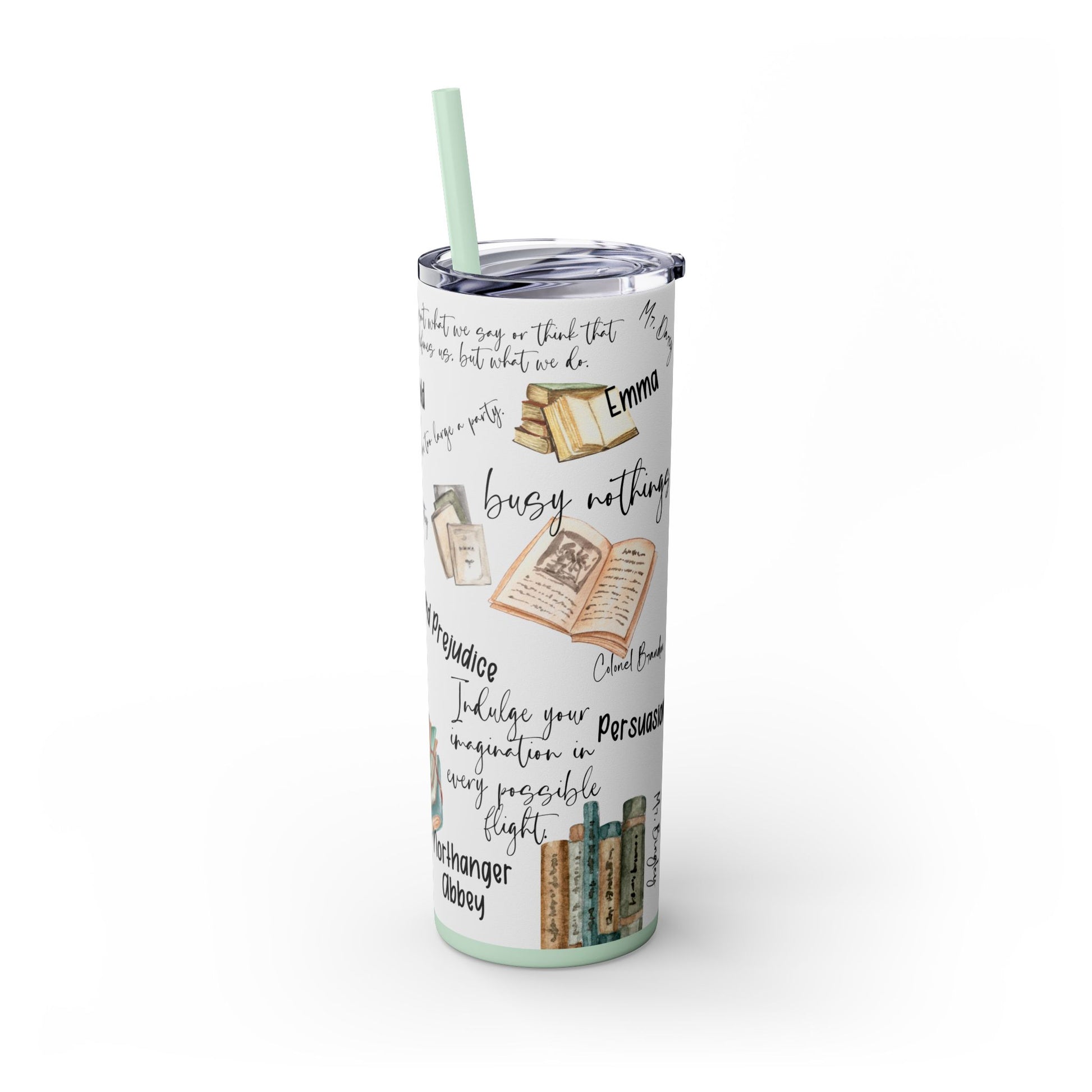Literary Jane Austen 20 oz Skinny Tumbler with Famous Quotes - Sippincity