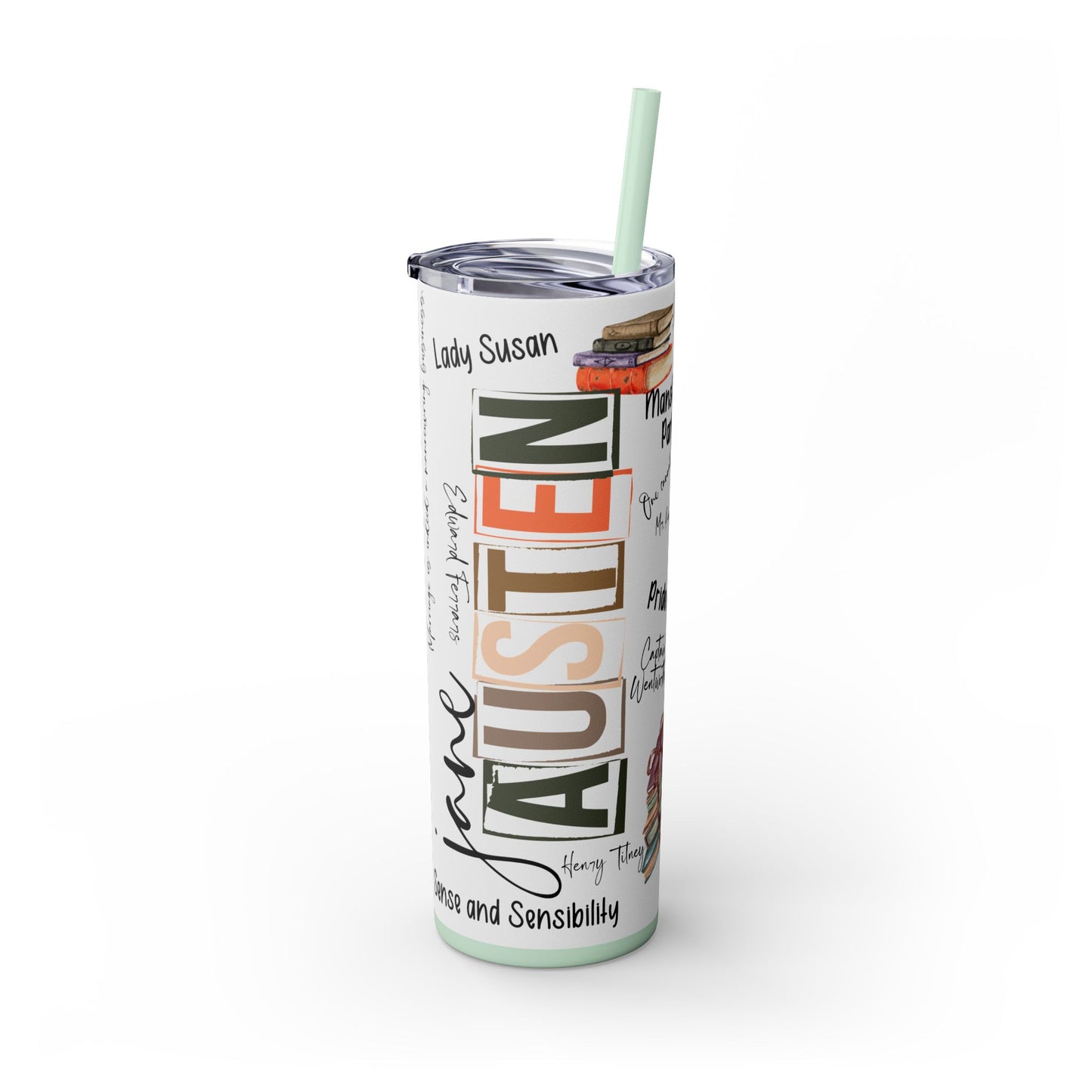 Literary Jane Austen 20 oz Skinny Tumbler with Famous Quotes - Sippincity