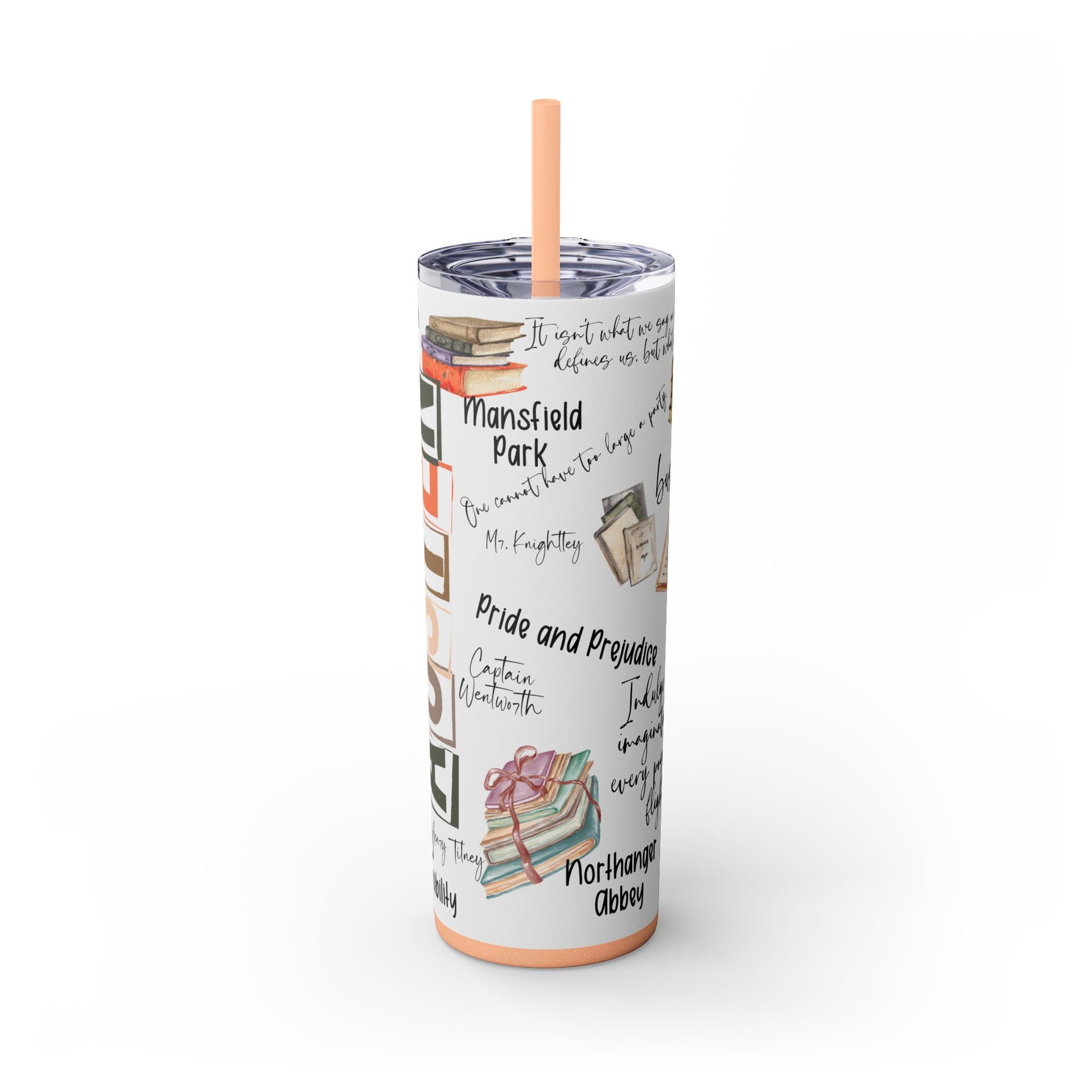 Literary Jane Austen 20 oz Skinny Tumbler with Famous Quotes - Sippincity