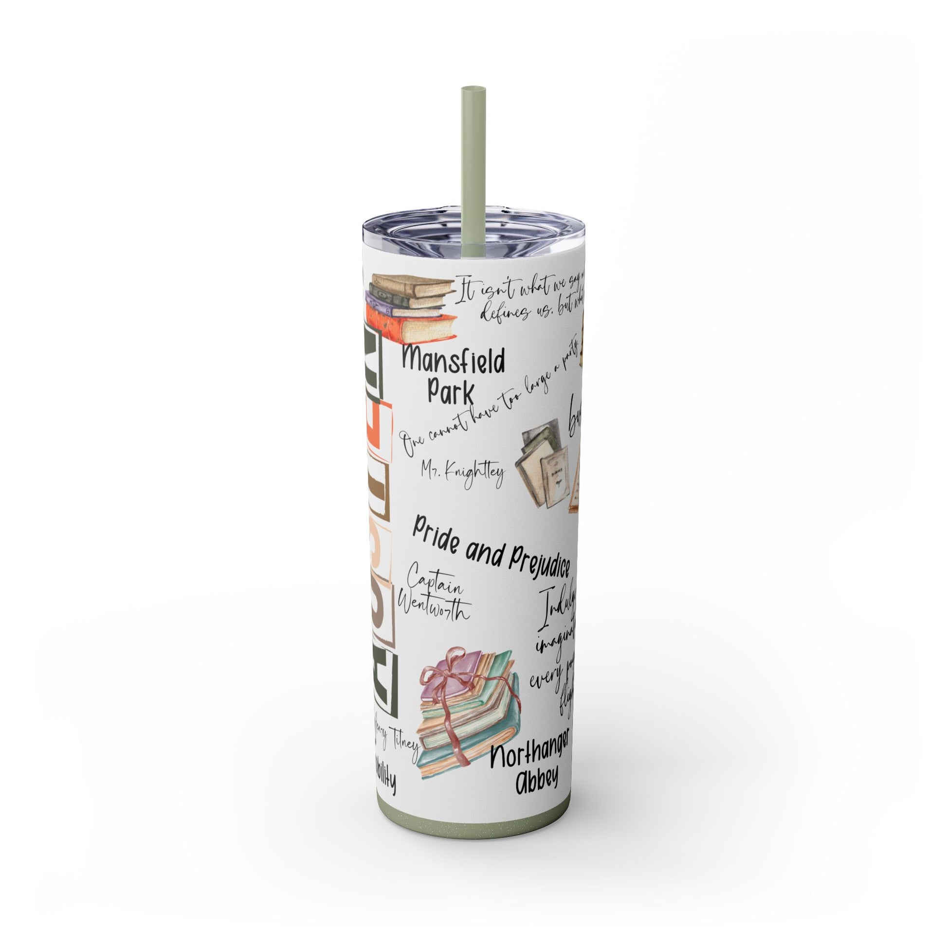 Literary Jane Austen 20 oz Skinny Tumbler with Famous Quotes - Sippincity