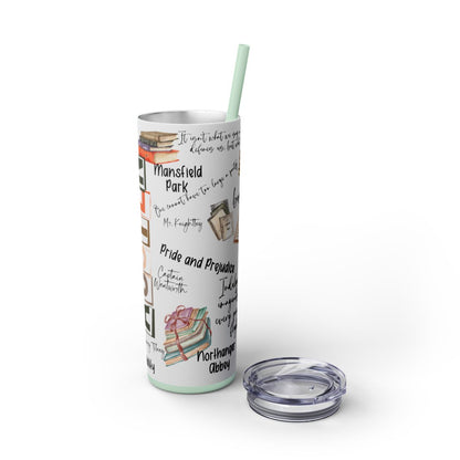 Literary Jane Austen 20 oz Skinny Tumbler with Famous Quotes - Sippincity