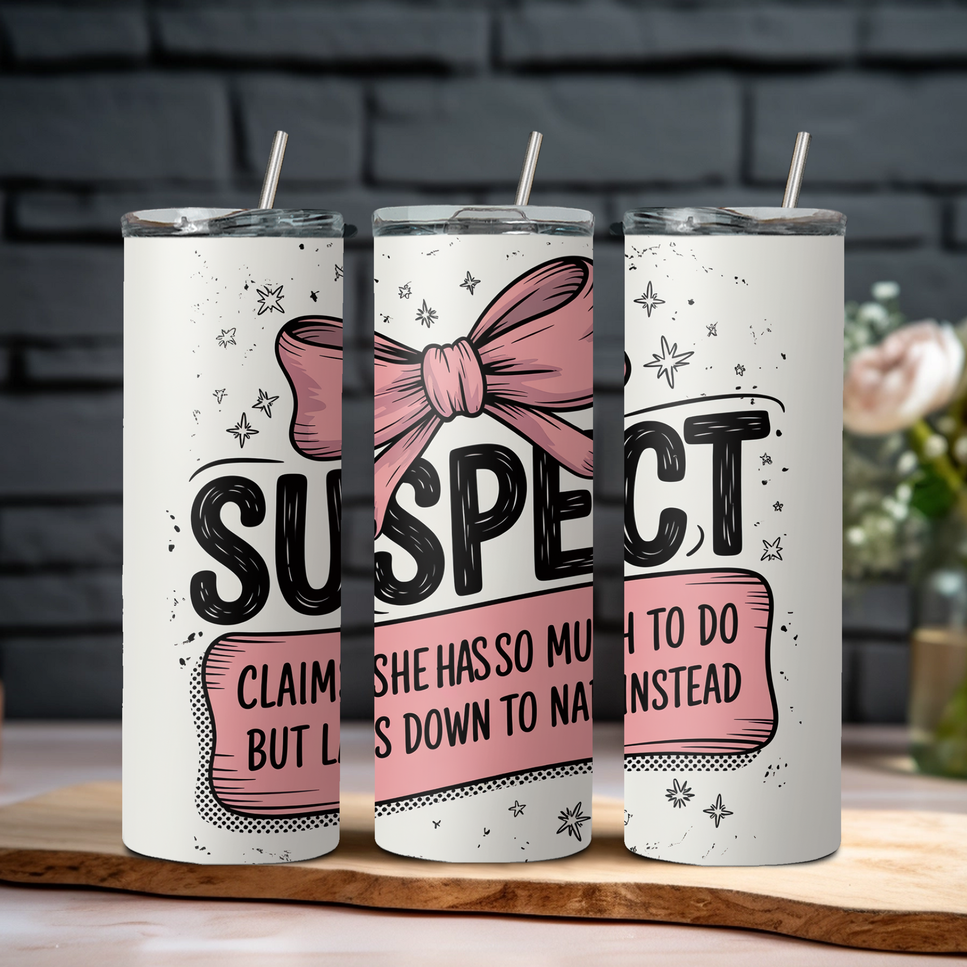 Funny 20 oz tumbler with pink bow and “Suspect” quote about napping instead of being productive