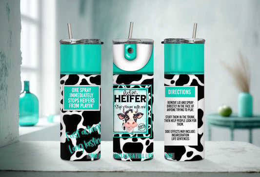 Listen Heifer 20 oz Skinny Tumbler – Funny Cow Print Cup, Sassy Farm Gift, Western Country Drinkware - Sippincity