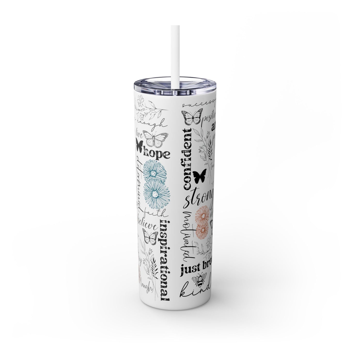 Positive Affirmation 20 oz Skinny Tumbler – Inspirational Butterfly Insulated Cup for Motivation & Self-Care - Sippincity