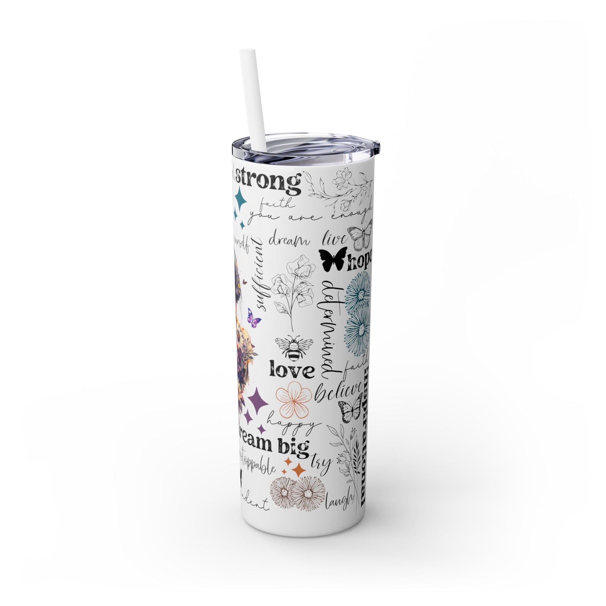 Positive Affirmation 20 oz Skinny Tumbler – Inspirational Butterfly Insulated Cup for Motivation & Self-Care - Sippincity