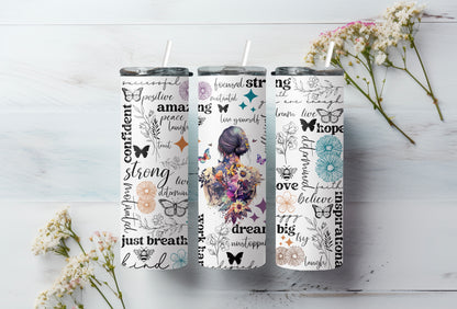 Positive Affirmation 20 oz Skinny Tumbler – Inspirational Butterfly Insulated Cup for Motivation & Self-Care - Sippincity